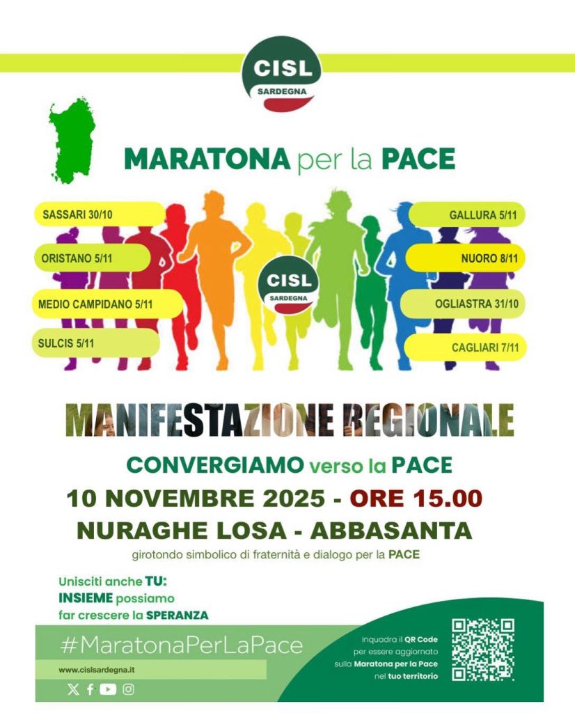 MARATONA PER LA PACE – LUNEDI 10 NOVEMBRE AL NURAGHE LOSA MANIFESTAZIONE REGIONALE DELLA CISL SARDA