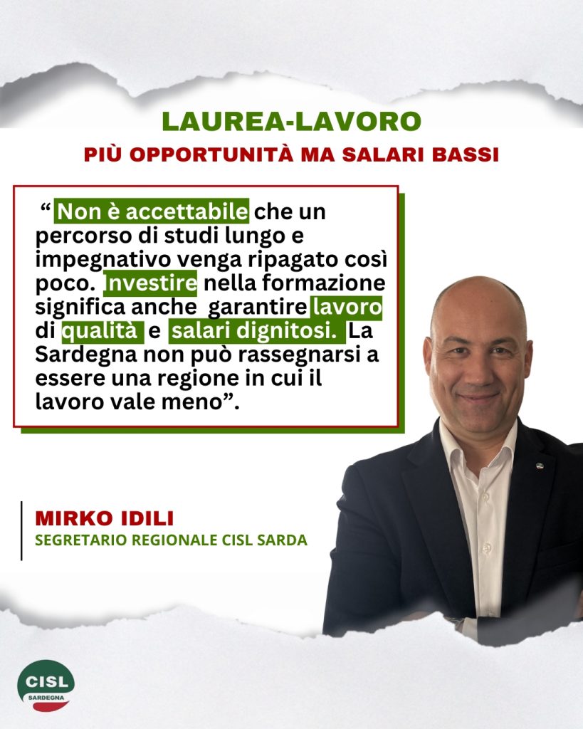 LAUREA-LAVORO IN SARDEGNA: PI&Ugrave; OPPORTUNIT&Agrave; MA SALARI ANCORA BASSI